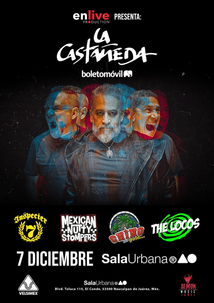 CASTANEDA-THE-LOCOS-INSPECTER-7-NAUCALPAN-CARTEL-723x1024-1 NOCHE DE LEYENDAS: El adiós de la CASTAÑEDA, y el regreso a México de INSPECTER 7 y THE LOCOS en un festival único en Naucalpan